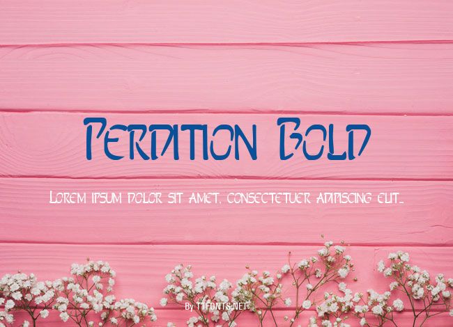Perdition Bold example