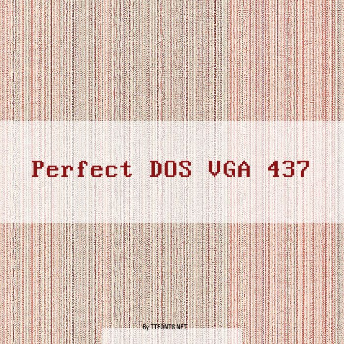 Perfect DOS VGA 437 example