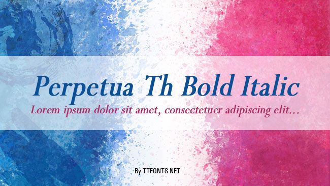 Perpetua Th Bold Italic example