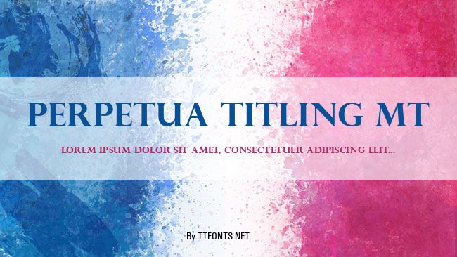 Perpetua Titling MT example