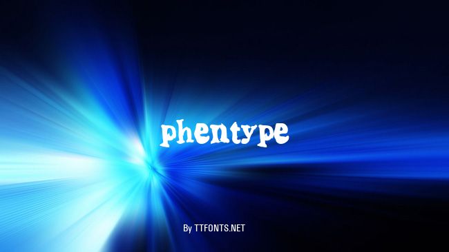 phentype example