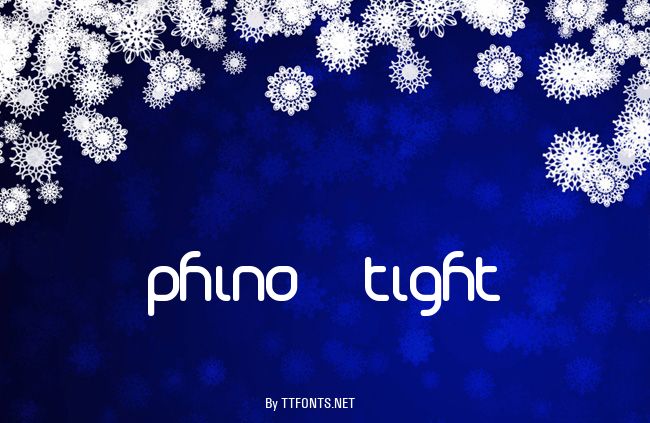 Phino Tight example