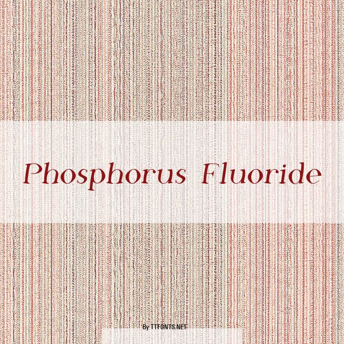Phosphorus Fluoride example