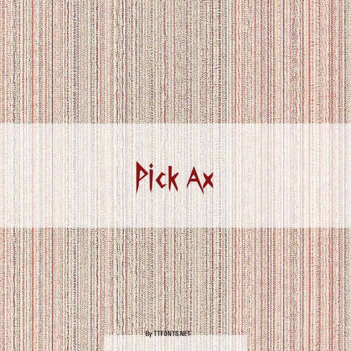 Pick Ax example