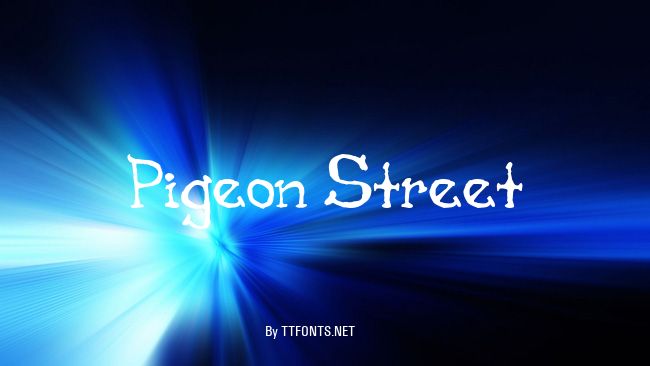 Pigeon Street example