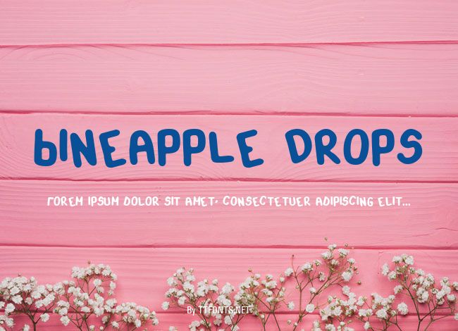 Pineapple Drops example