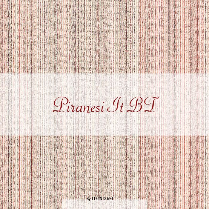 Piranesi It BT example