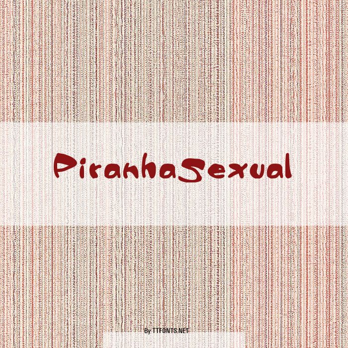 PiranhaSexual example