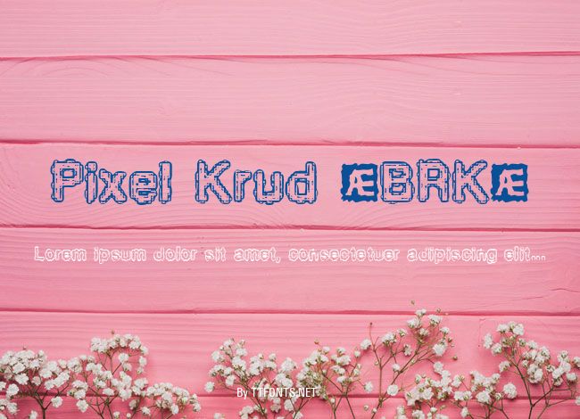 Pixel Krud (BRK) example