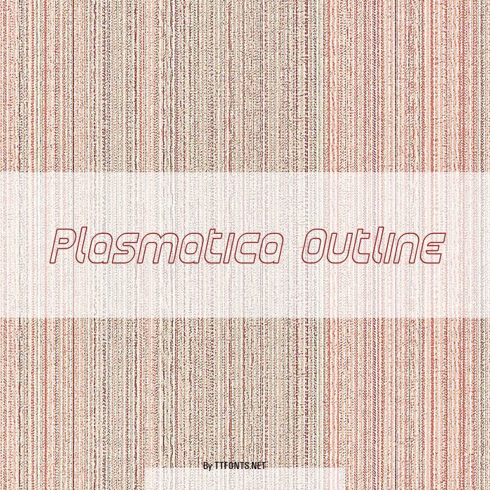 Plasmatica Outline example