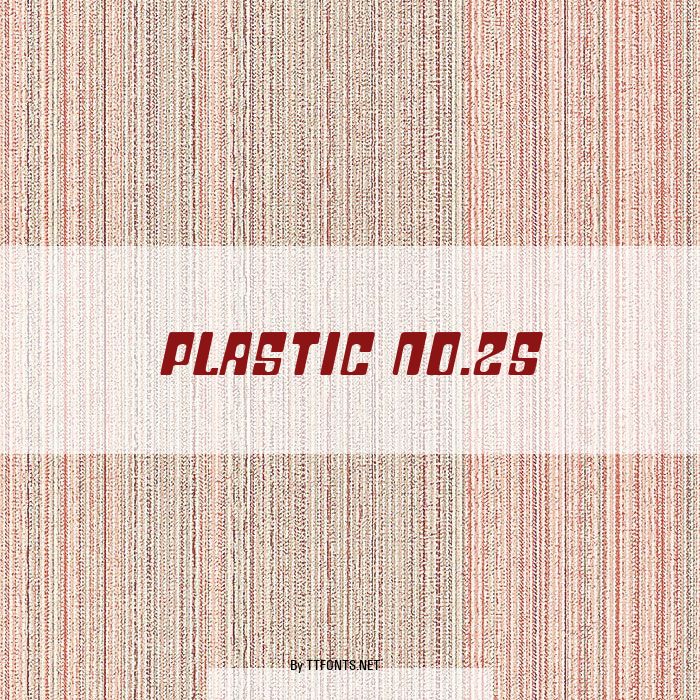 Plastic No.25 example
