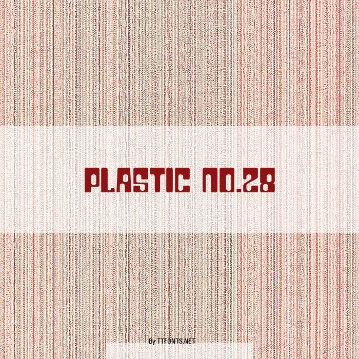 Plastic No.28 example