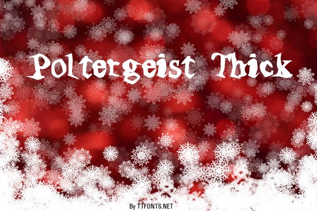 Poltergeist Thick example