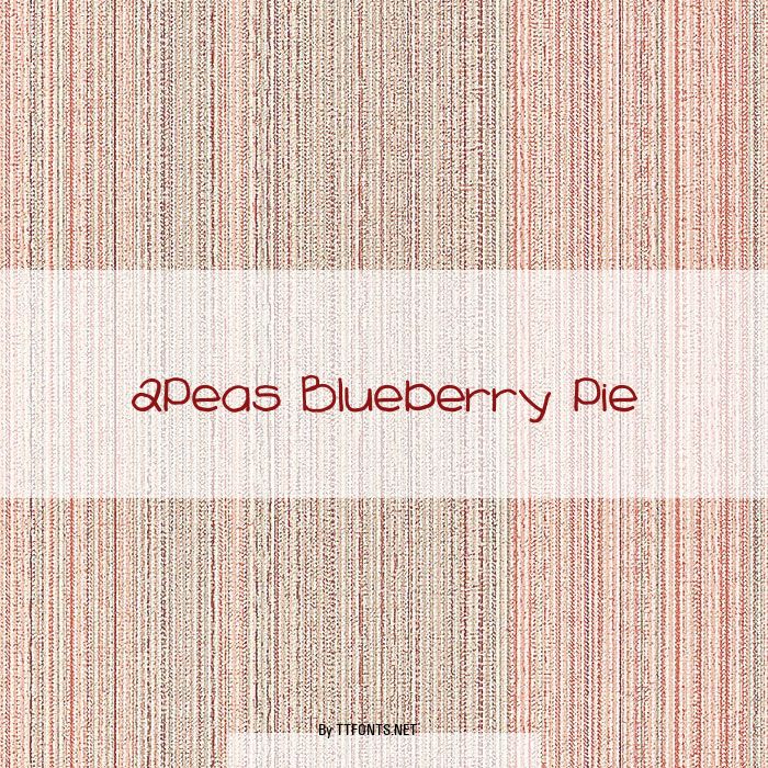 2Peas Blueberry Pie example