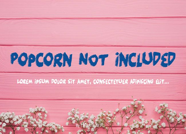 Popcorn NOT included example