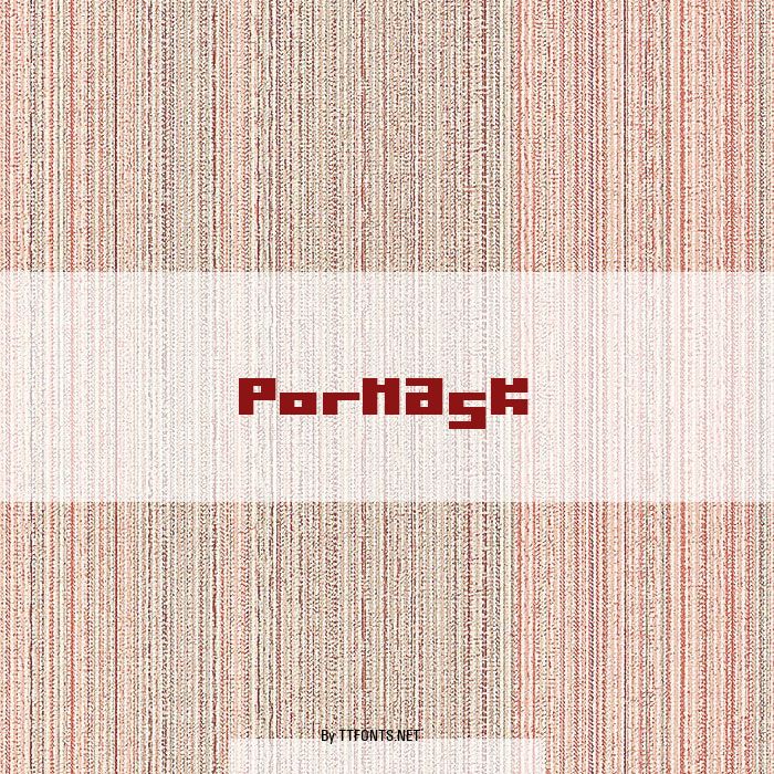Pormask example