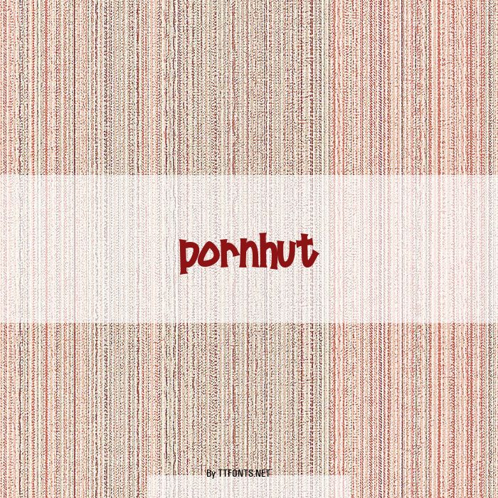 Pornhut example