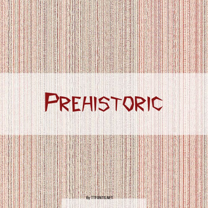 Prehistoric example