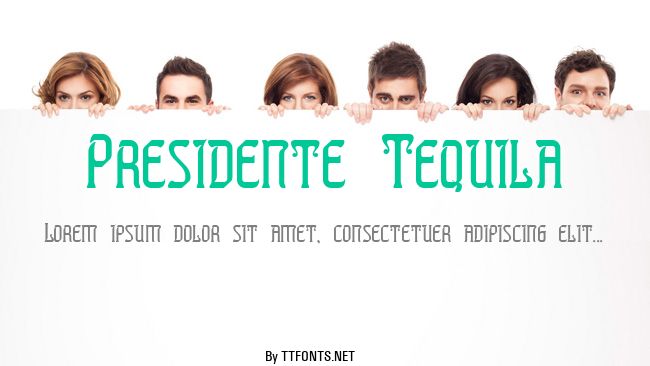 Presidente Tequila example