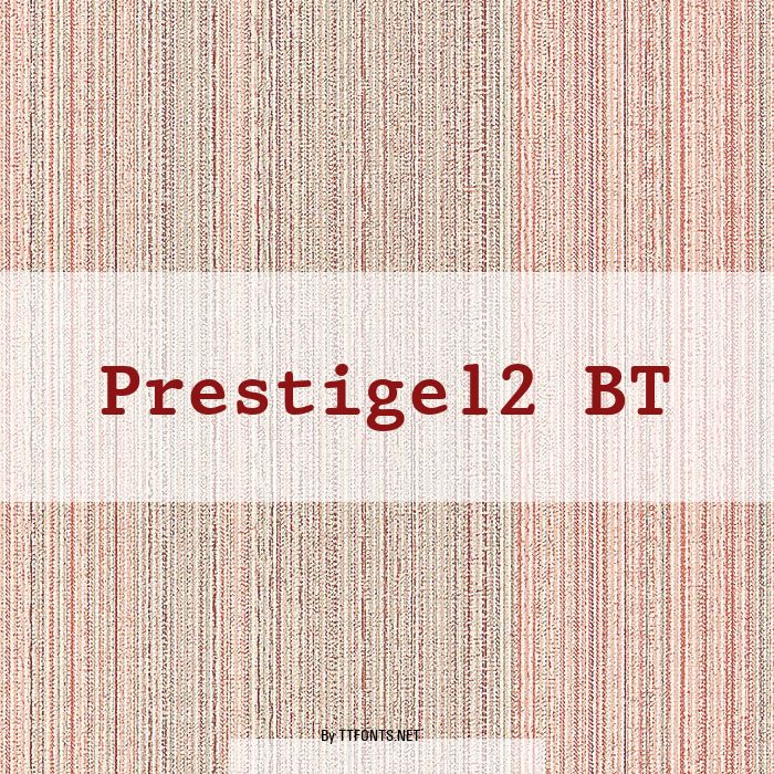 Prestige12 BT example