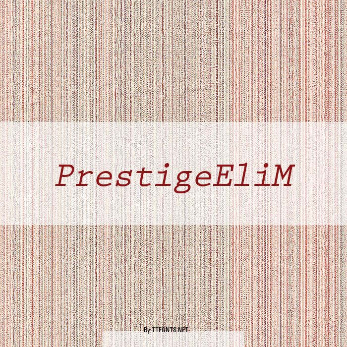 PrestigeEliM example