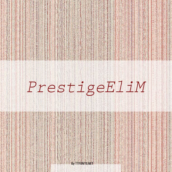PrestigeEliM example