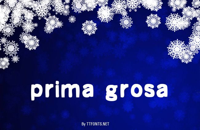 prima grosa example