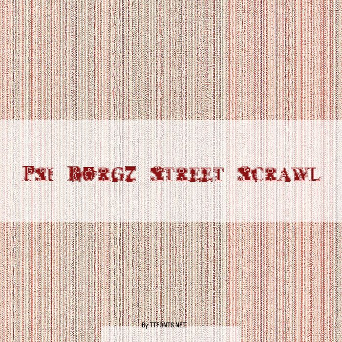 Psi Borgz Street Scrawl example