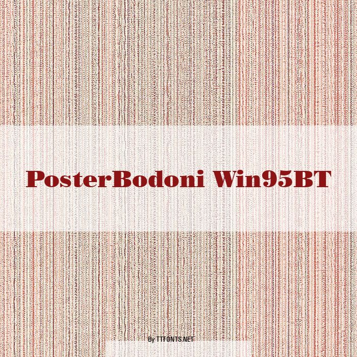 PosterBodoni Win95BT example