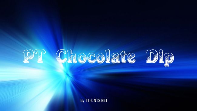 PT Chocolate Dip example