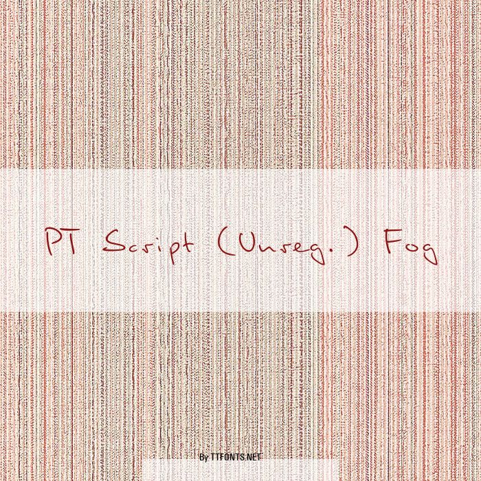 PT Script (Unreg.) Fog example