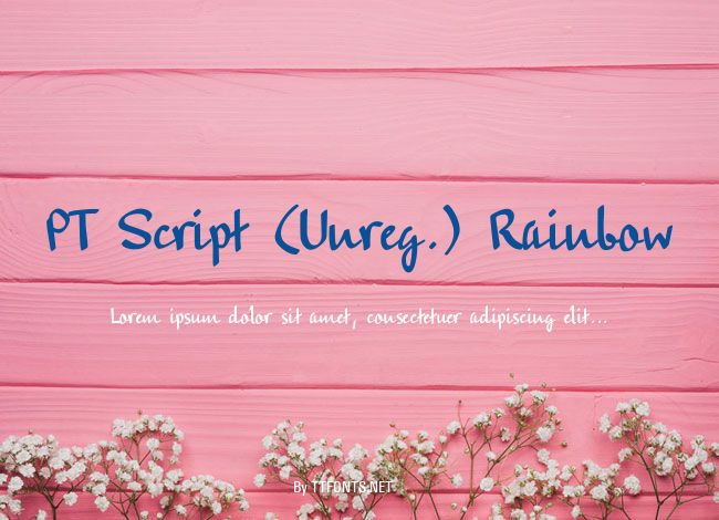 PT Script (Unreg.) Rainbow example