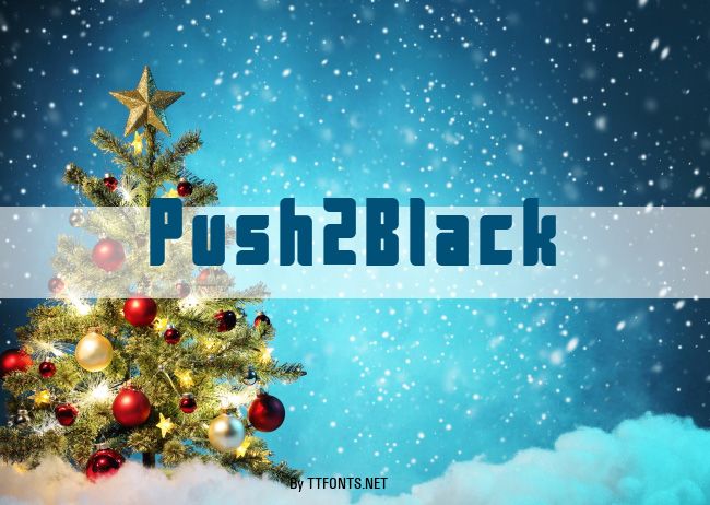 Push2Black example