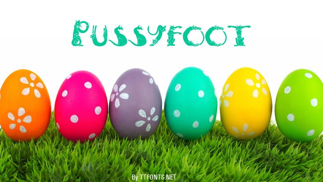 Pussyfoot example