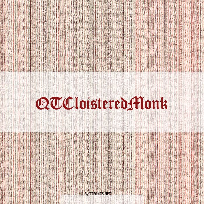 QTCloisteredMonk example