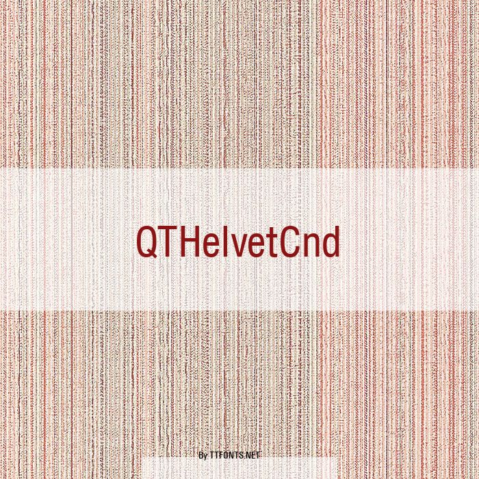 QTHelvetCnd example