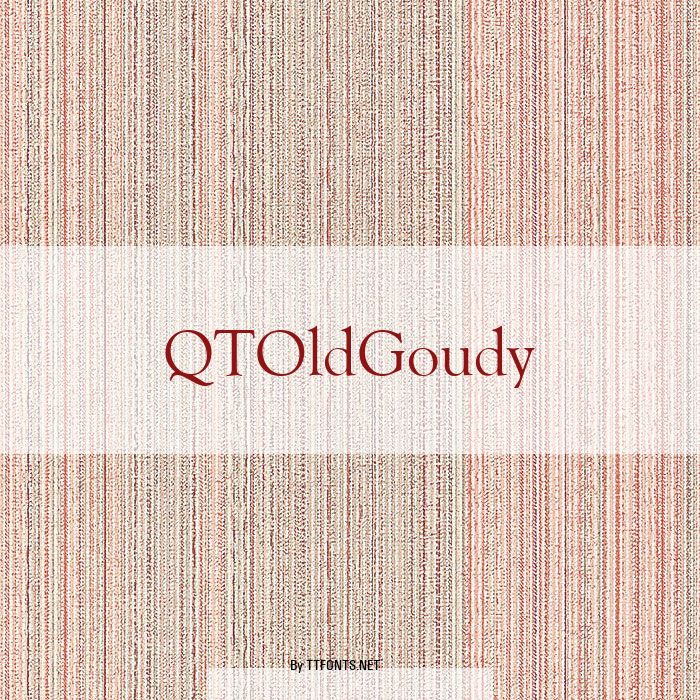 QTOldGoudy example
