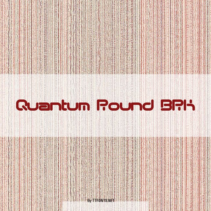 Quantum Round BRK example