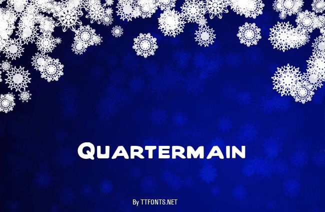 Quartermain example