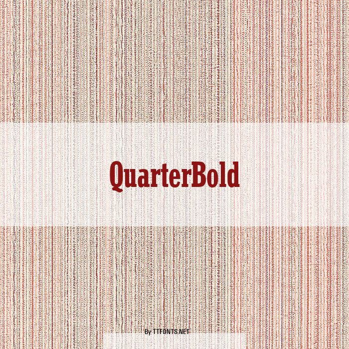 QuarterBold example
