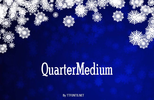 QuarterMedium example