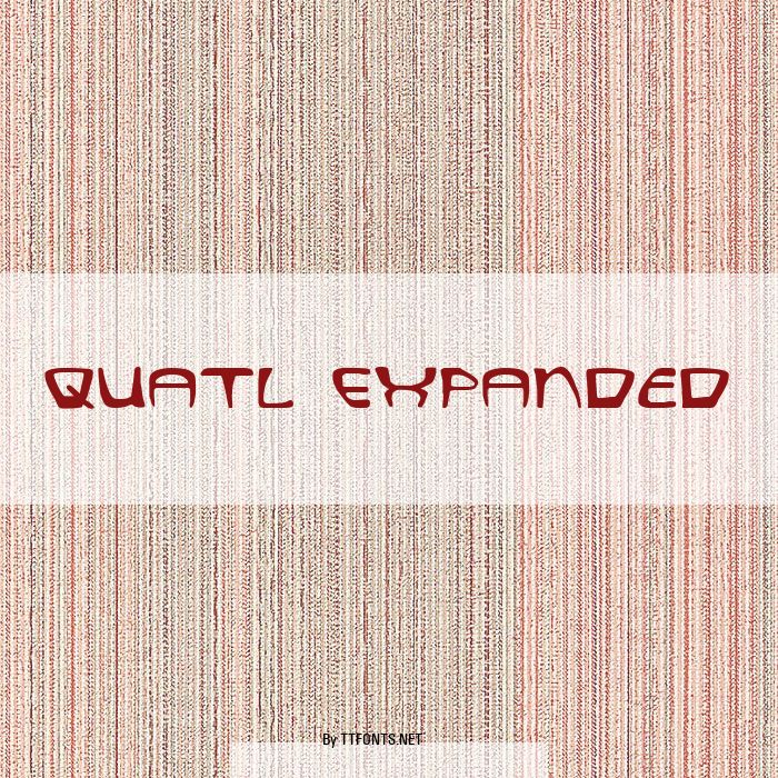 Quatl Expanded example
