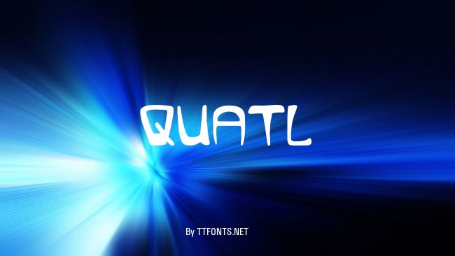 Quatl example