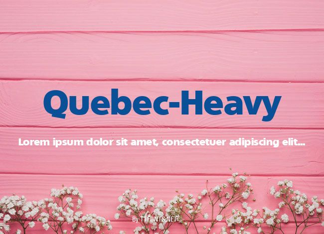 Quebec-Heavy example