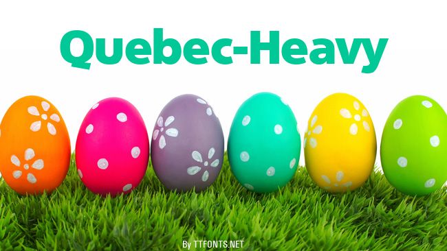 Quebec-Heavy example