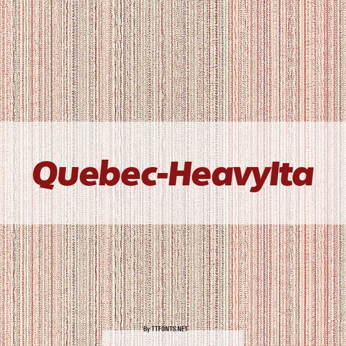 Quebec-HeavyIta example