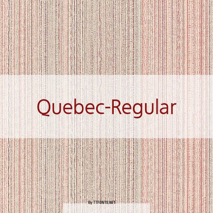 Quebec-Regular example