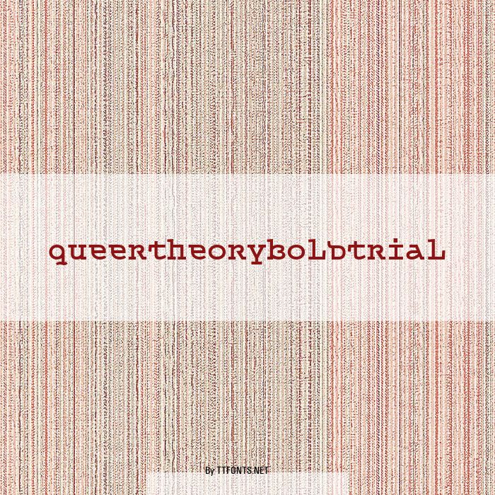 QueerTheoryBoldTrial example