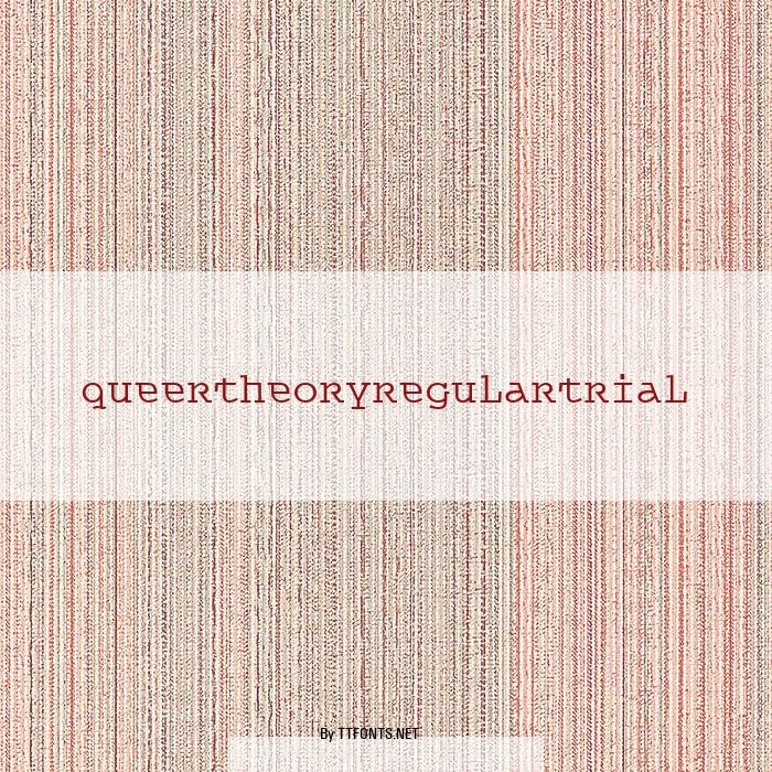 QueerTheoryRegularTrial example