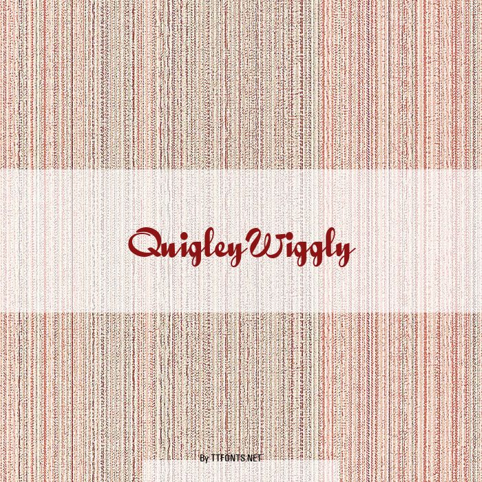 QuigleyWiggly example